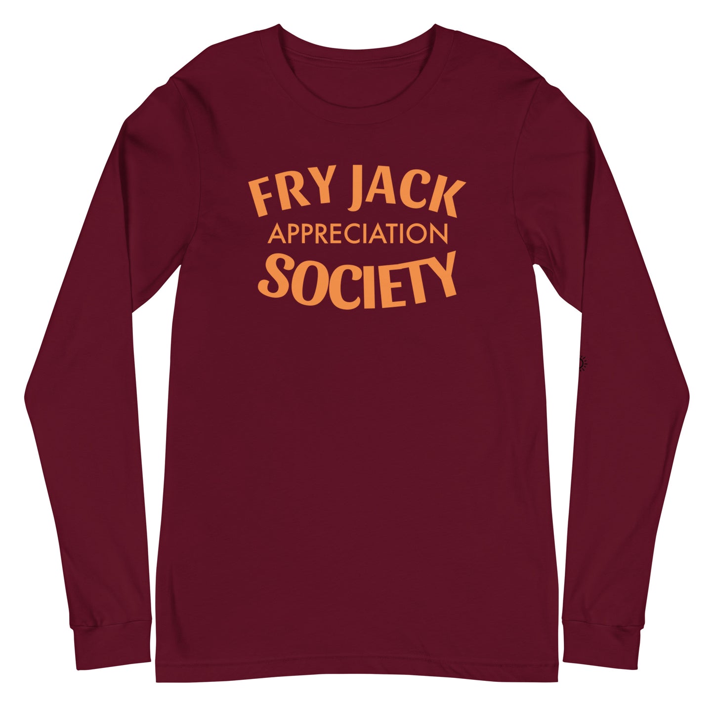 Fry Jack Appreciation Society Unisex Long Sleeve Tee