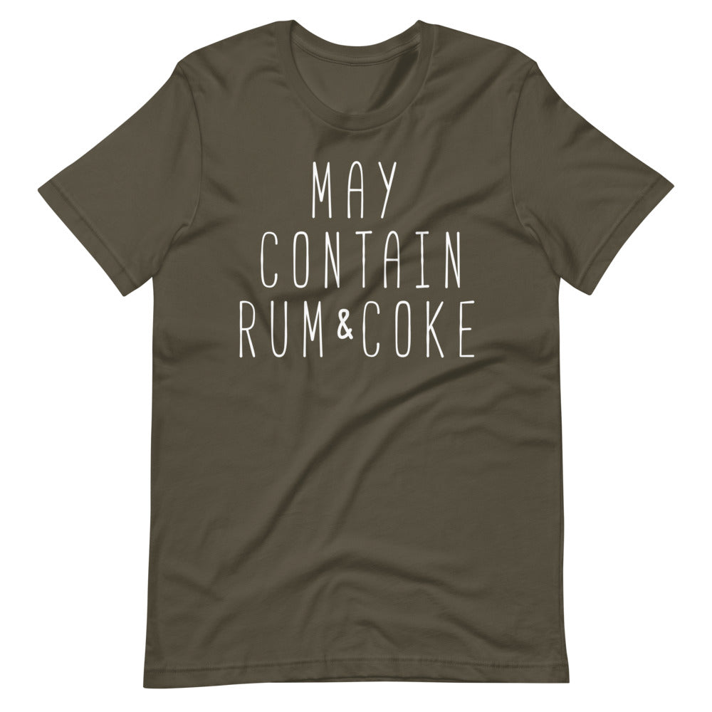 May Contain Rum and Coke Short-Sleeve Unisex T-Shirt