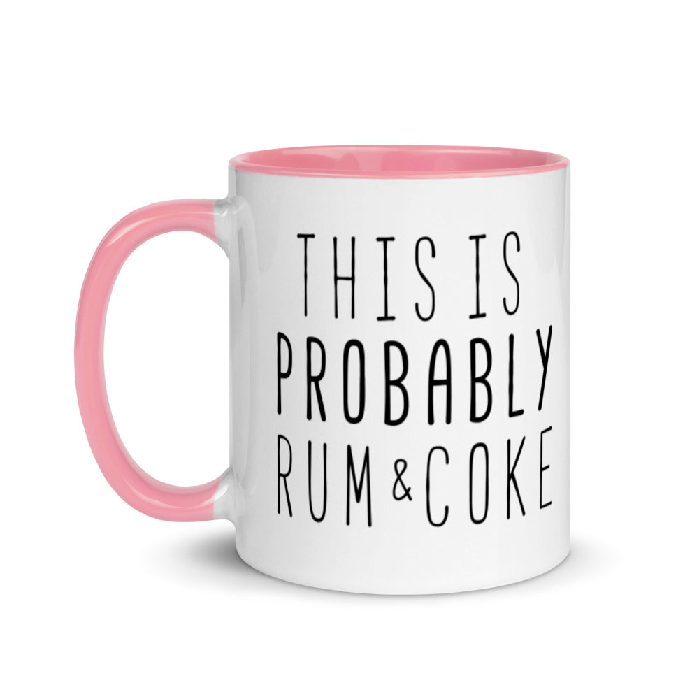 This is Probably Rum and Coke Mug with Color Inside