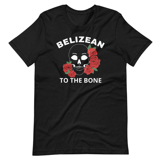 Belizean To The Bone Unisex t-shirt